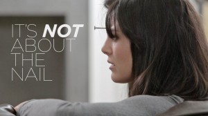 it-really-isnt-about-the-nail-1200x675 It's not about the nail (Youtube, http://www.youtube.com/watch?v=-4EDhdAHrOg)