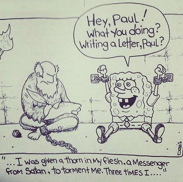 Spongebob Paul's Thorn in the Flesh