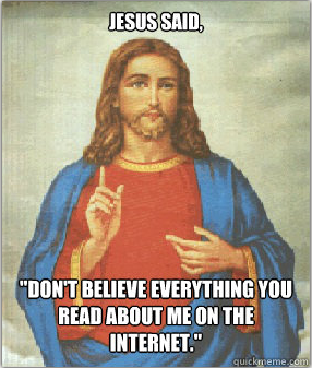 Jesus said