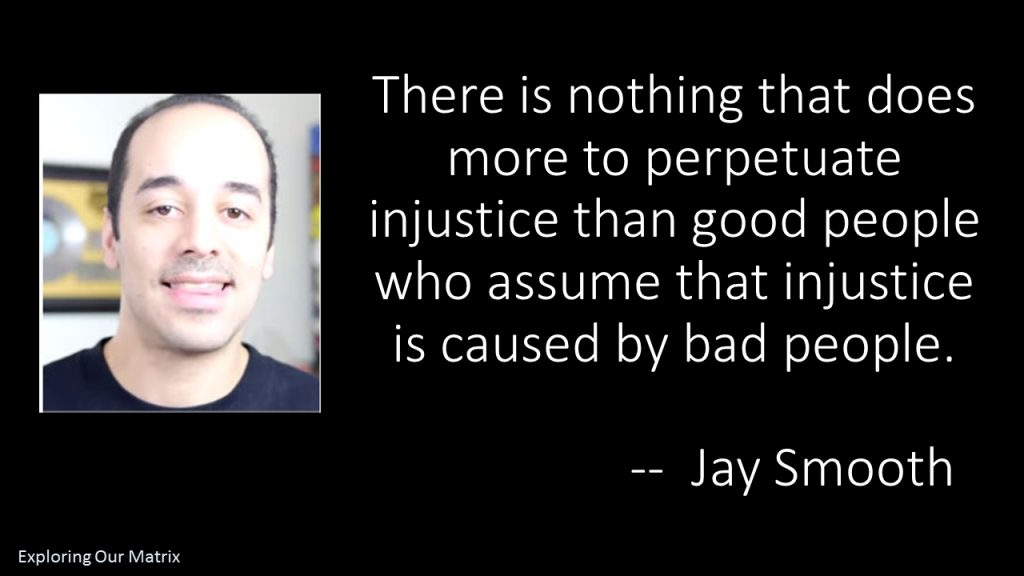 Jay Smooth Injustice Quote