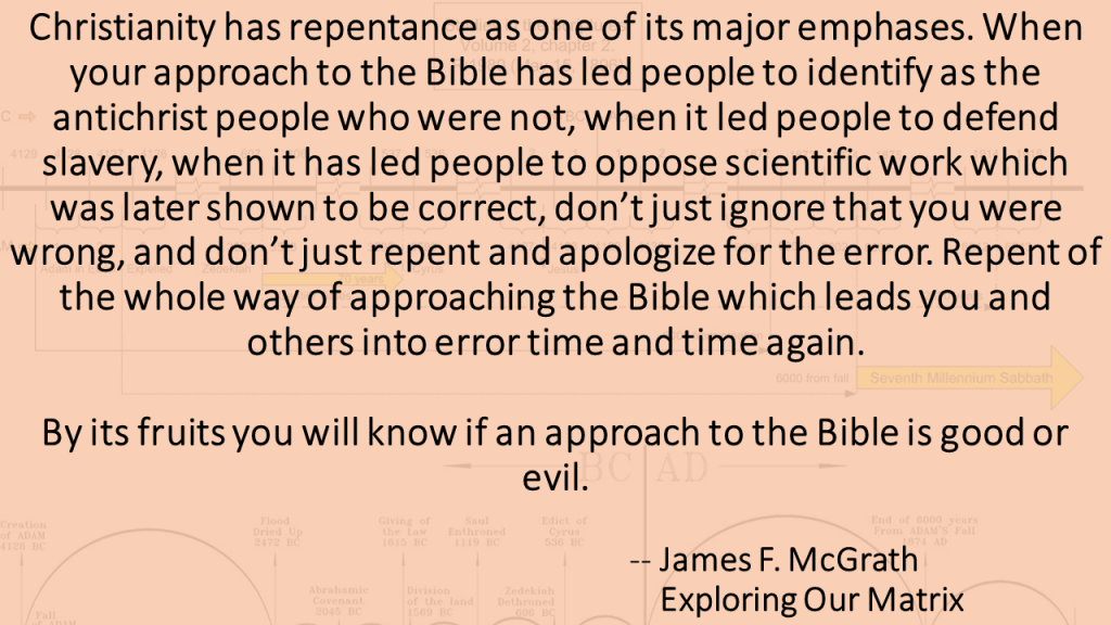 Repent of your approach to the Bible