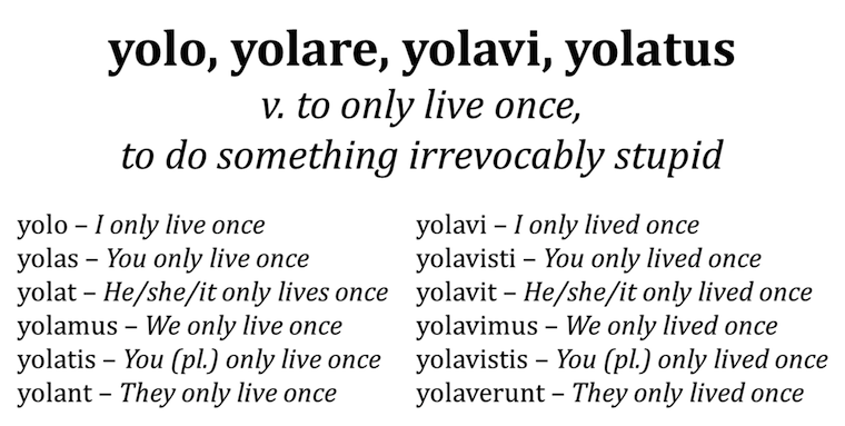 Yolo in Latin