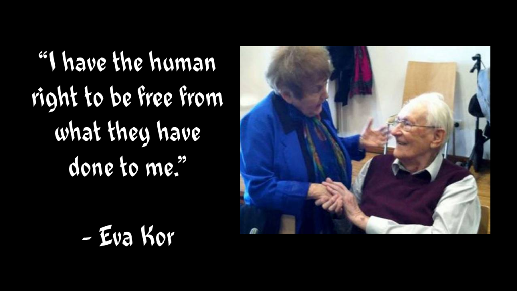 I have the human right to be free Eva Kor