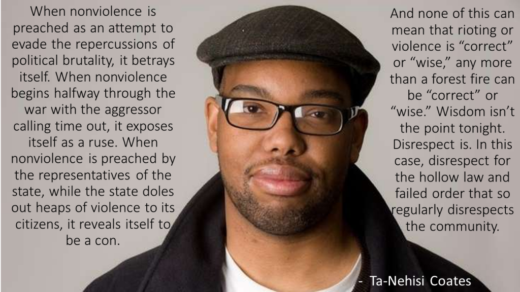 Ta-Nehisi Coates When Oppressor Preaches Non-Violence