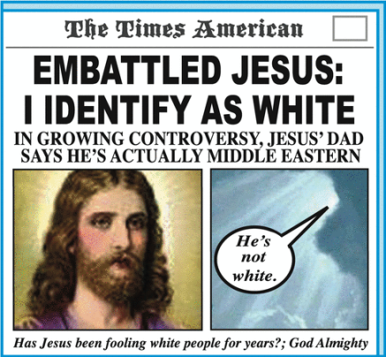 Jesus identifies as white