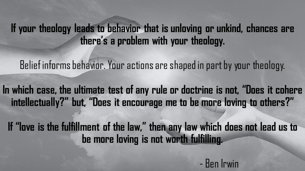 Ben Irwin theology and love quote