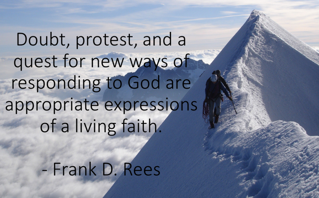 Doubt, protest, and a quest Rees quote