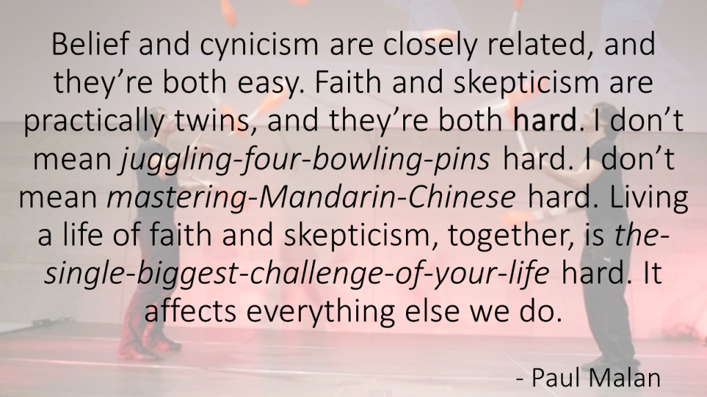 Belief and cynicism are closely related