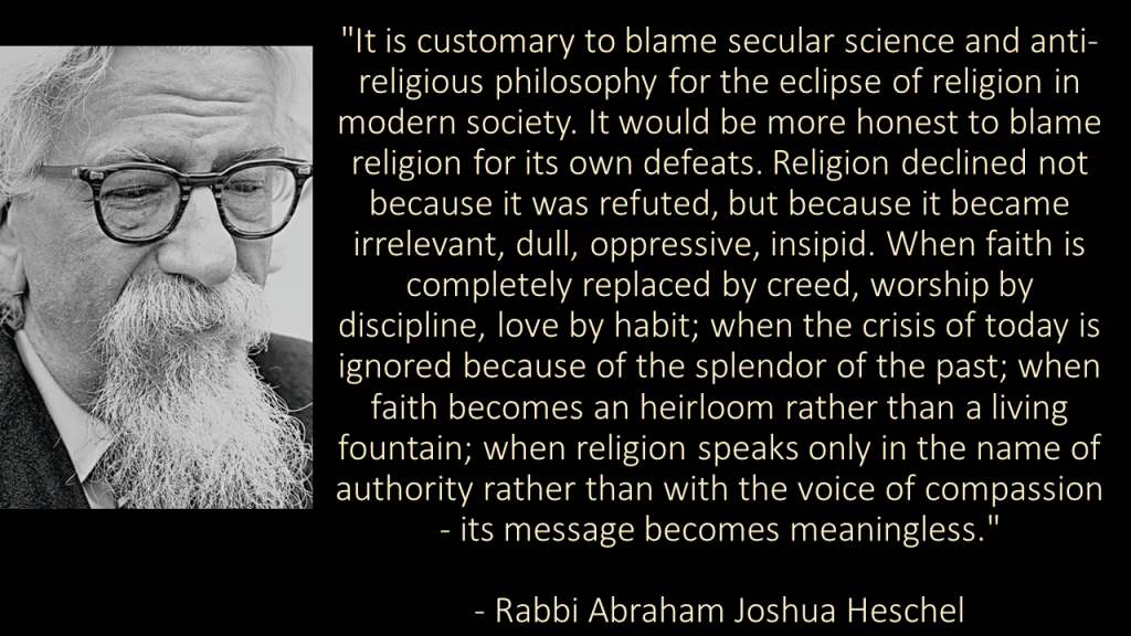 Heschel Blame Religion For Own Defeats Quote