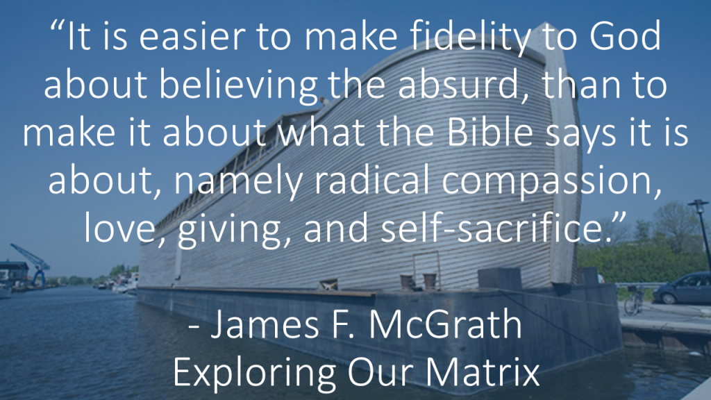 It is easier to make fidelity to God about believing the absurd