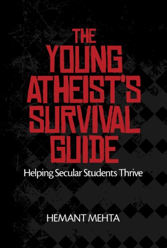 The Young Atheist’s Survival Guide 