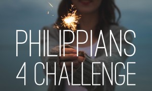 Philippians 4 Challenge