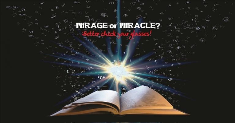 Mirage or Miracle?