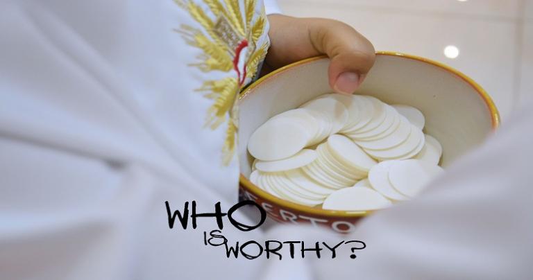 Worthy or Unworthy?