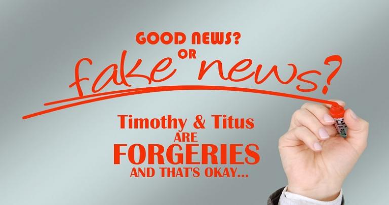 Timothy and Titus Forgeries