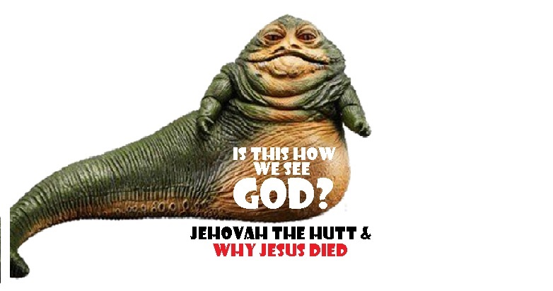 Jehovah the Hutt