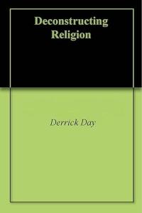 Deconstructing Religion book Cover