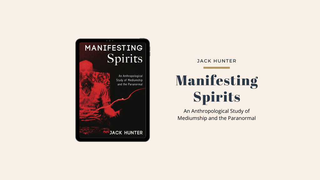 Manifesting Spirits