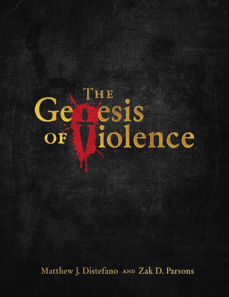 the genesis of violence