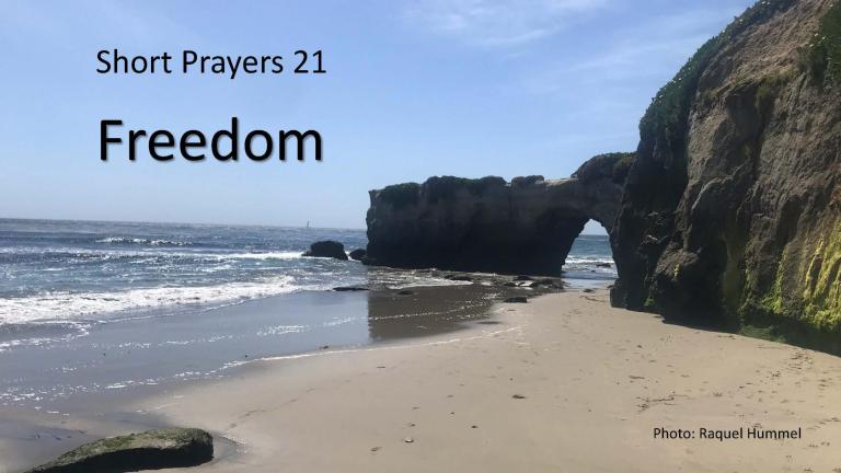 Short Prayers 21: Freedom | Liberation Theology