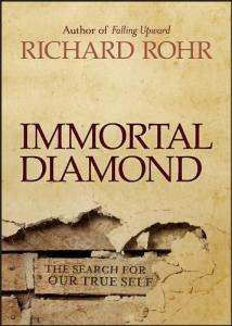 Immortal Diamond - Richard Rohr