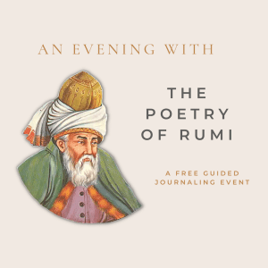 Andrew Lang An Evening with the Poetry of Rumi Guided Journaling