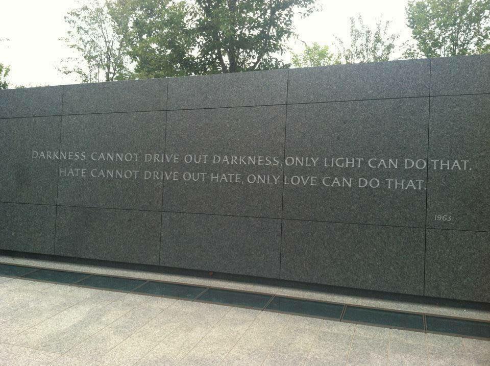 MLK quote, From the Martin Luther King, Jr. memorial in Washington, DC.