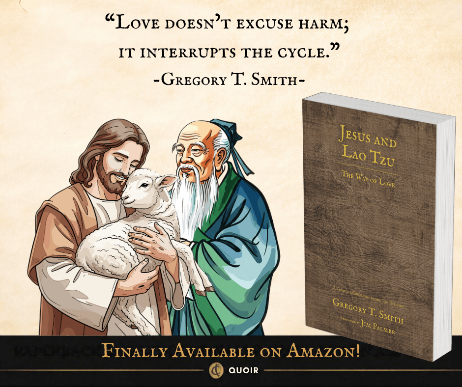 Jesus and Lao Tzu: The Way of Love