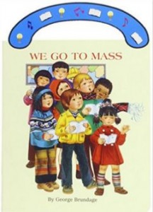 We Go to Mass