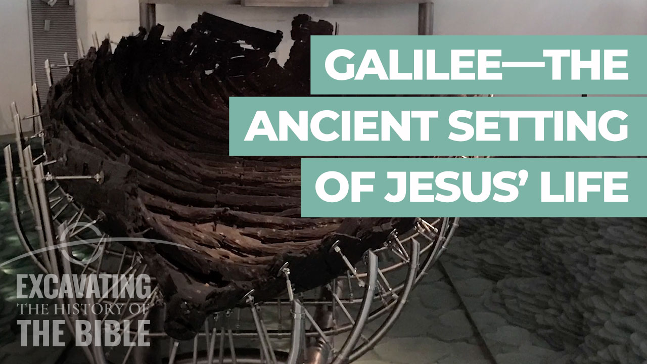 Excavatingthe-Bible-Ep12-The-Galilee-v01