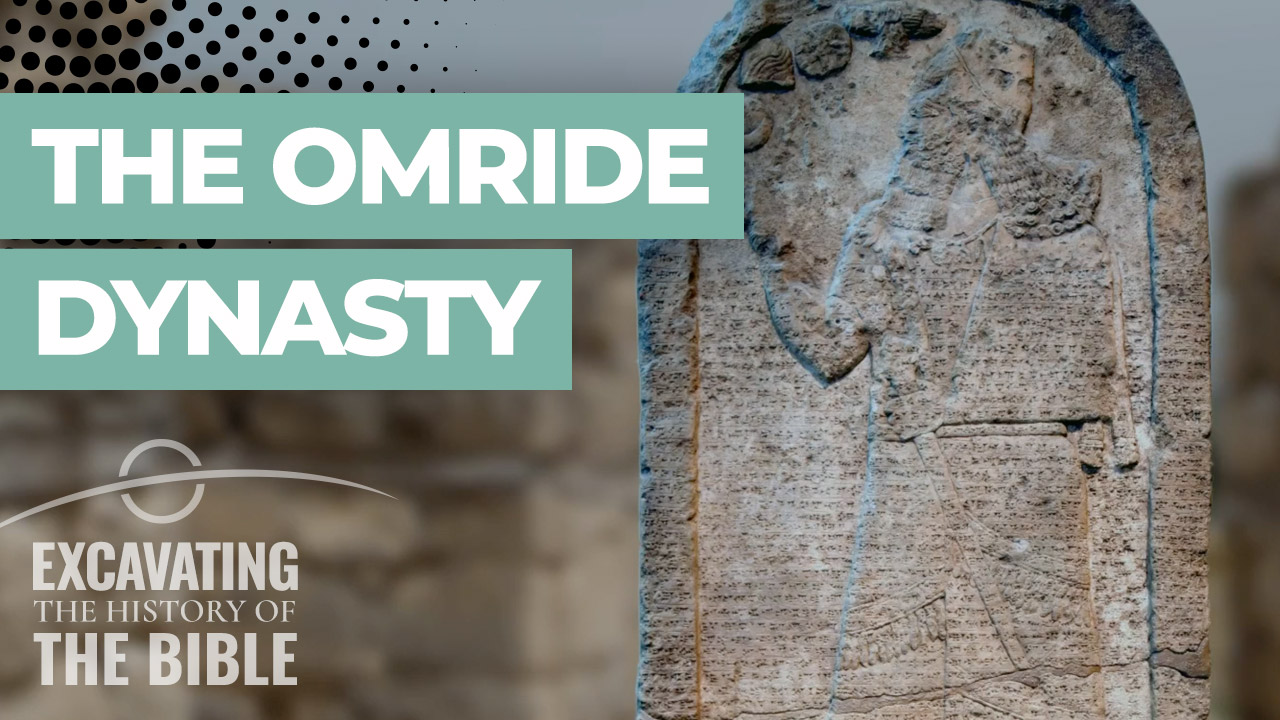 Excavatingthe-Bible-Ep6-Omride-Dynasty-v01