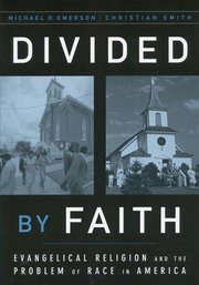 Emerson & Smith, Divided by Faith