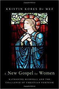Du Mez, A New Gospel for Women