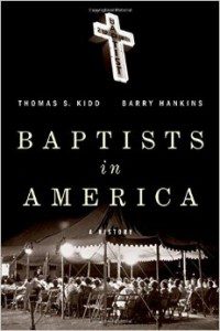 Kidd & Hankins, Baptists in America