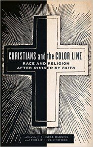 Hawkins & Sinitiere (eds.), Christians and the Color Line