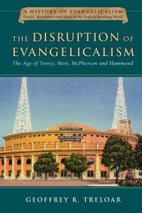 Treloar, The Disruption of Evangelicalism