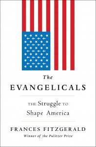 FitzGerald, The Evangelicals