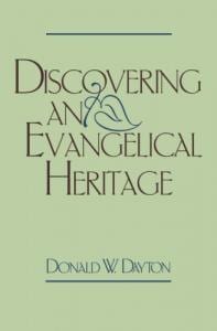 Dayton, Discovering an Evangelical Heritage