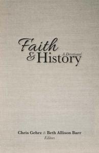 Gehrz & Barr (eds.), Faith and History