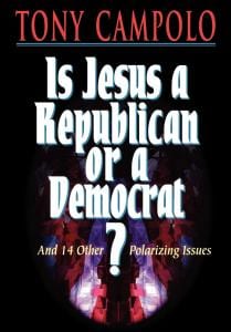 Campolo, Is Jesus a Republican or a Democrat?