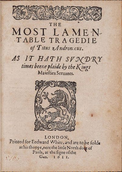 The_Most_Lamentable_Tragedie_of_Titus_Andronicus_by_William_Shakespeare_1611_opt