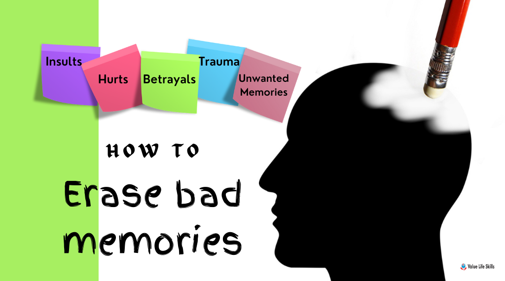 how-to-erase-bad-memories-ken-shelton