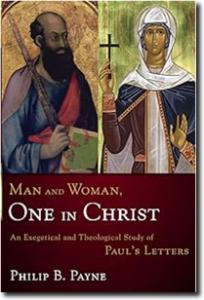 Philip Payne, "Man and Woman, One in Christ"