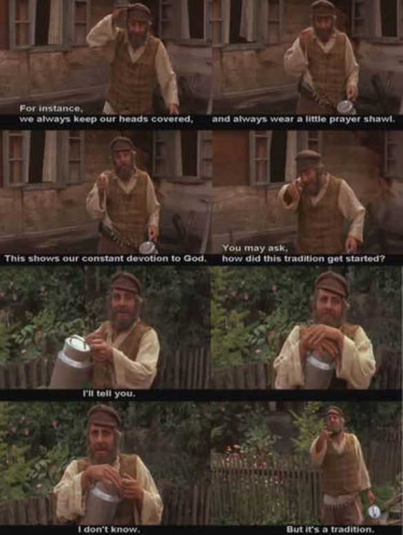 Tevye quote about tradition from Fiddler on the Roof