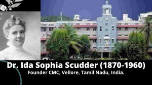 Headshot of Dr Ida Scudder and building of CMC Hospital, Vellore, India
