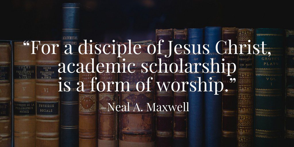 Elder Maxwell on scholarship as worship