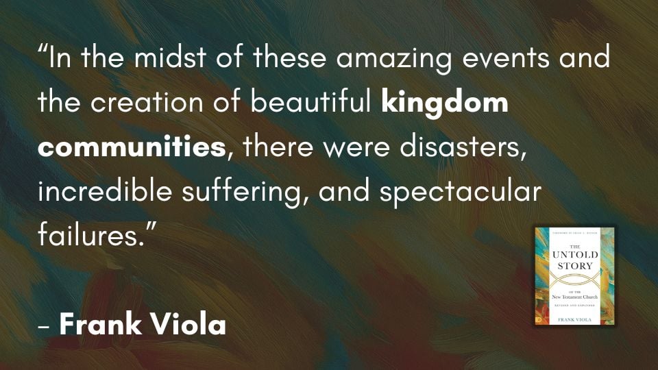 The Untold Story of the New Testament Church [Revised and Expanded] by Frank Viola. Review by Jeff McLain.