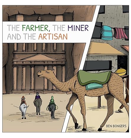 The Farmer, The Miner, and the Artisan Book Cover