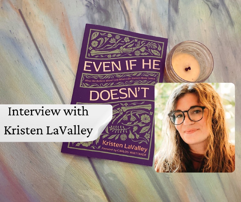 Even If He Doesn't Book with author Kristen LaValley on a table with a candle.