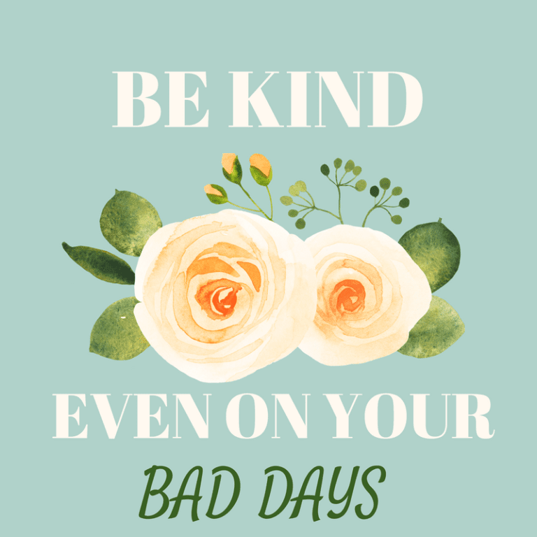 be kind